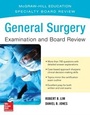 Cover: General Surgery Examination and Board Review - McGraw-Hill Education