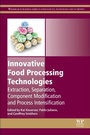 Cover: Innovative Food Processing Technologies - Woodhead Publishing Ltd