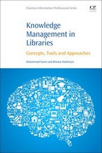 Abbildung von: Knowledge Management in Libraries - Chandos Publishing (Oxford) Ltd