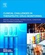 Cover: Clinical Challenges in Therapeutic Drug Monitoring - Elsevier