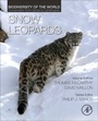 Cover: Snow Leopards - Academic Press