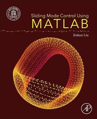 Enlarge image Cover: Sliding Mode Control Using MATLAB - Academic Press