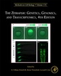 Cover: The Zebrafish: Genetics, Genomics, and Transcriptomics: Volume 135 - Academic Press