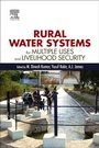 Cover: Rural Water Systems for Multiple Uses and Livelihood Security - Elsevier