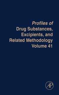 Enlarge image Cover: Profiles of Drug Substances, Excipients and Related Methodology: Volume 41 - Academic Press