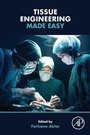 Cover: Tissue Engineering Made Easy - Academic Press