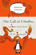 Cover: The Call of Cthulhu and Other Weird Stories - Penguin USA