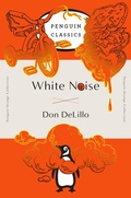 Cover: White Noise - Penguin Classics