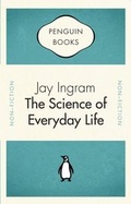 Cover: Penguin Celebrations - The Science of Everyday Life - Penguin Canada