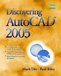 Enlarge image Cover: Discovering AutoCAD (R) 2005 - Peachpit Press Publications