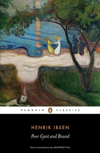 Abbildung von: Peer Gynt and Brand - Penguin Classics
