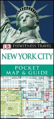 Abbildung von: New York City Pocket Map and Guide - DK Eyewitness Travel