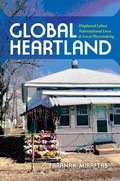 Cover: Global Heartland - Indiana University Press
