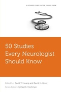 Cover: 50 Studies Every Neurologist Should Know - Oxford University Press Inc