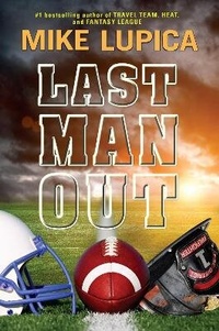 Enlarge image Cover: Last Man Out - Viking Books for Young Readers