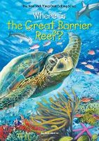 Abbildung von: Where Is the Great Barrier Reef? - Grosset & Dunlap Inc.,U.S.