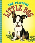 Cover: The Playful Little Dog - Grosset & Dunlap Inc.,U.S.