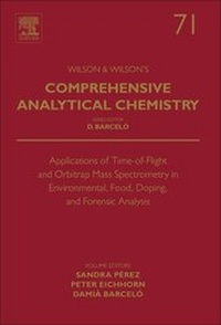 Abbildung von: Applications of Time-of-Flight and Orbitrap Mass Spectrometry in Environmental, Food, Doping, and Forensic Analysis: Volume 71 - Elsevier
