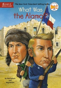 Enlarge image Cover: What Was the Alamo? - Penguin Workshop
