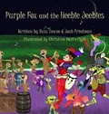 Cover: Purple Fox and the Heebie Jeebies - Russ Towne