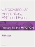 Cover: Cardiovascular, Respiratory, ENT & Eyes - Elsevier