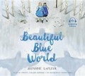 Cover: Beautiful Blue World - Listening Library