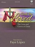 Cover: God So Loved - Lillenas Publishing Company