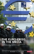Cover: The Euro Crisis in the Media - I.B. Tauris