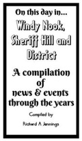 Cover: On This Day in Windy Nook, Sheriff Hill & District - Richard A Jennings