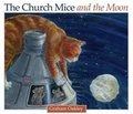 Cover: The Church Mice and the Moon - Nash House Books