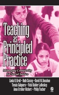 Cover: Teaching as Principled Practice - SAGE Publications Inc