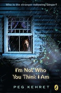 Cover: I'm Not Who You Think I Am - Puffin Books