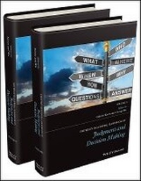 Enlarge image Cover: The Wiley Blackwell Handbook of Judgment and Decision Making - Wiley