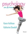 Cover: Psychology in Action, Eleventh Edition High School Binding - Wiley