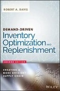 Cover: Demand-Driven Inventory Optimization and Replenishment - Creating a More Efficient Supply Chain, 2e - Wiley