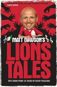 Abbildung von: Matt Dawson's Lions Tales - Headline Book Publishing