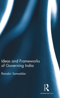 Abbildung von: Ideas and Frameworks of Governing India - Routledge