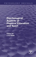 Cover: Psychological Aspects of Physical Education and Sport - Routledge