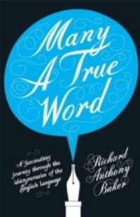 Abbildung von: Many a True Word - Headline Book Publishing