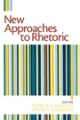 Cover: New Approaches to Rhetoric - SAGE Publications Inc