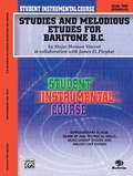 Cover: Student Instrumental Course: Studies and Melodious Etudes for Baritone (B.C.), Level II - Warner Bros. Publications Inc.,U.S.