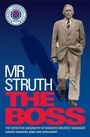 Cover: Mr Struth: The Boss - Headline Book Publishing
