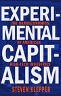 Cover: Experimental Capitalism - Princeton University Press