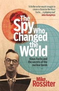Cover: The Spy Who Changed The World - Headline Book Publishing