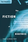 Cover: The Fiction of Bioethics - Routledge