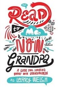 Cover: Read to Me NOW, Grandpa - Outskirts Press
