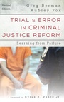 Cover: Trial and Error in Criminal Justice Reform - Rowman & Littlefield Publishers