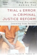 Cover: Trial and Error in Criminal Justice Reform - Rowman & Littlefield Publishers