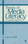 Cover: Theory of Media Literacy - SAGE Publications Inc