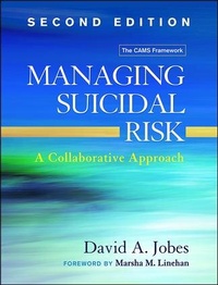 Enlarge image Cover: Managing Suicidal Risk, Second Edition - Guilford Press
